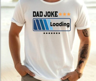 &quot;Dad Joke Loading&quot; Crew Neck T shirt 
