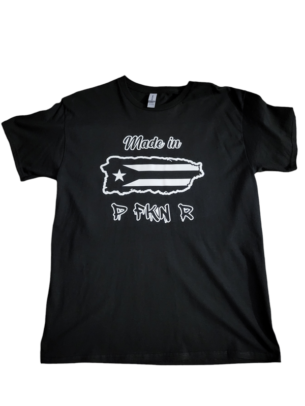&quot;Made in P FKN R &quot; T shirt or Long Sleeve 