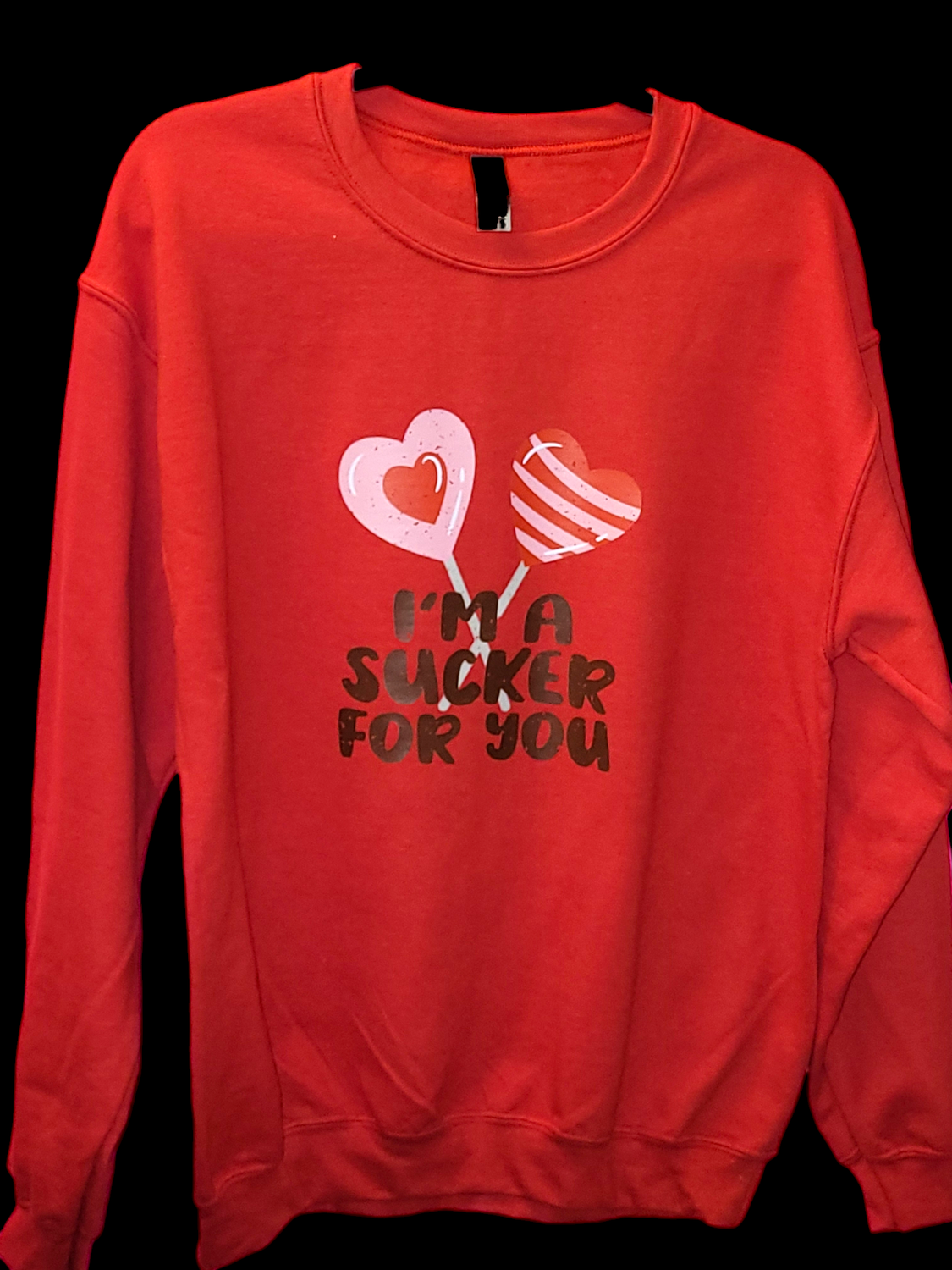 Valentines Day Womens Crew Neck Sweater &quot;I&#39;m A Sucker For You&quot; 