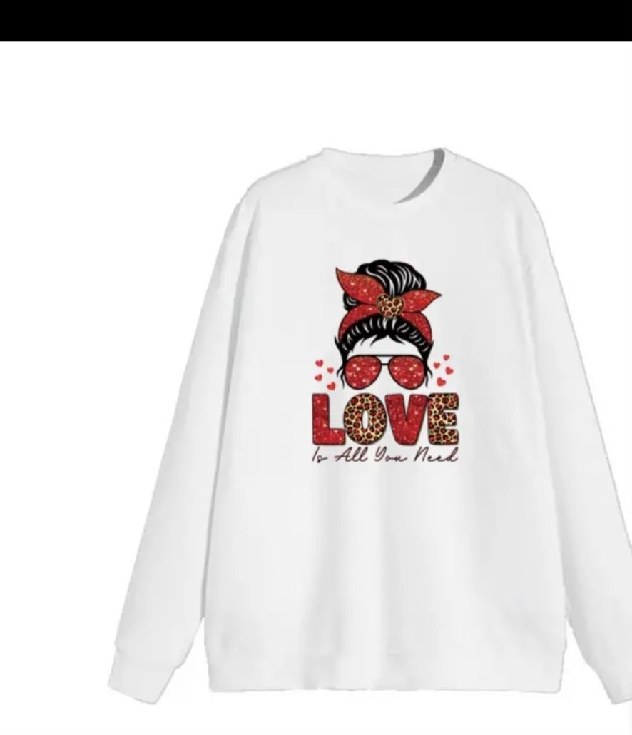 Womens Valentines Day Crew Neck Sweater &quot;Love is all you need.&quot; 