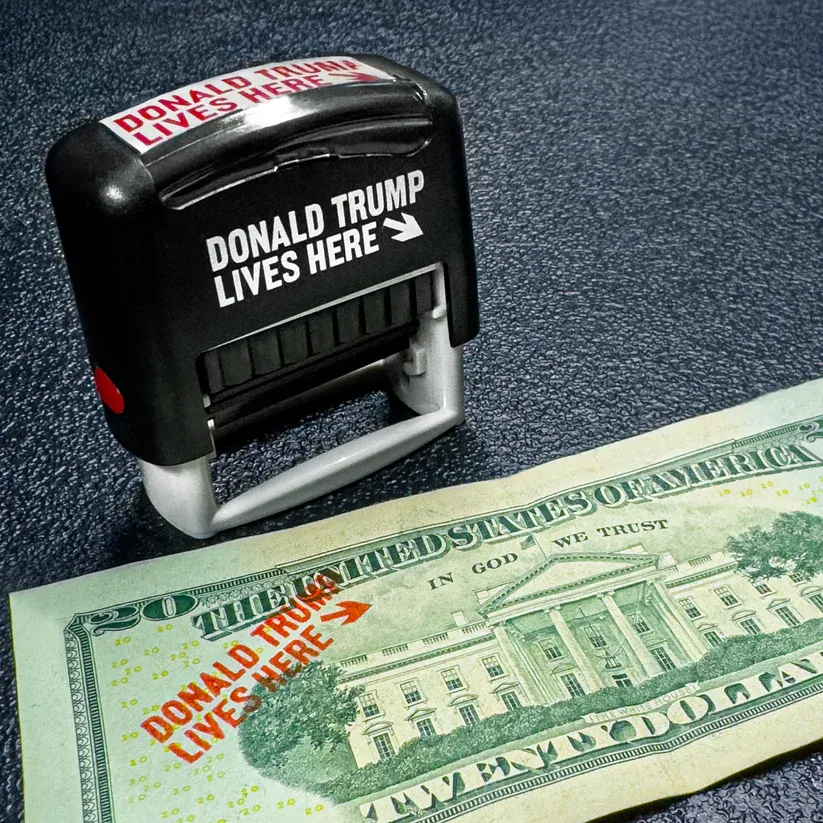 &quot;Donald Trump Lives Here&quot; Currency Stamp