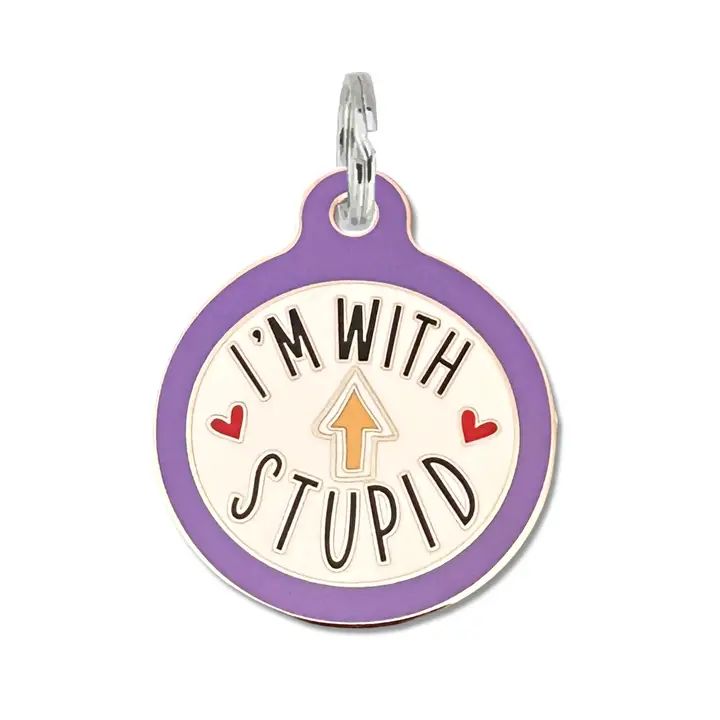I'm with Stupid - Funny Dog Id Tag Dog Collar Charm