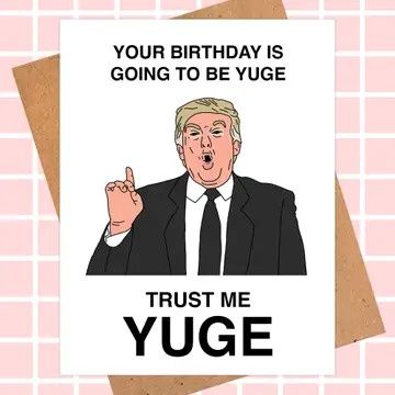 Donald Trump Funny Birthday Card - "Yuge Birthday"