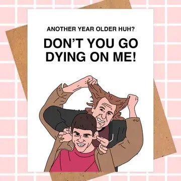 Dumb and Dumber Birthday Card | Pop Culture Card