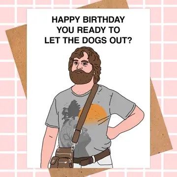 Pop Culture Funny Birthday Card - Alan the Hangover