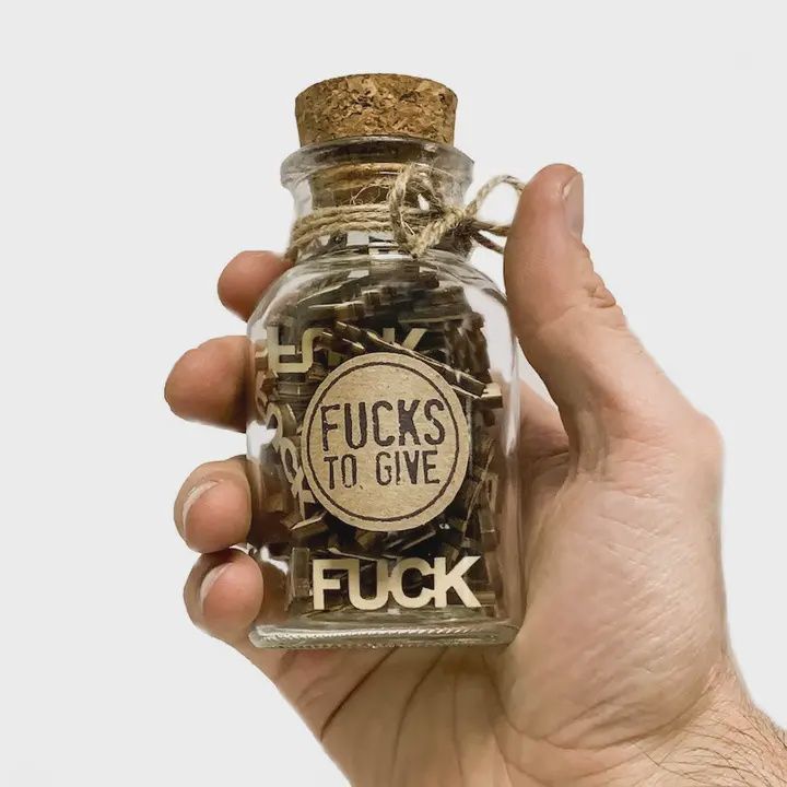 Fucks To Give - 5oz Jar of Fucks