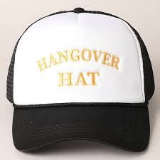 Hangover Hat