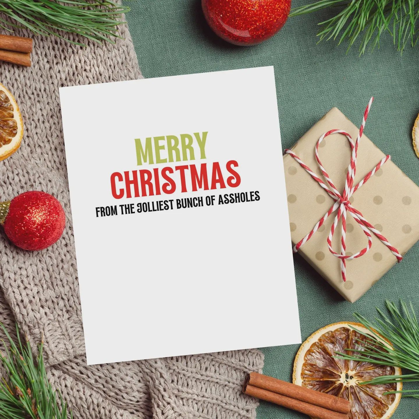 Merry Christmas From the Jolliest Bunch of assholes- Christmas Card