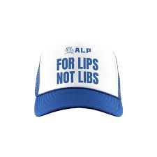 Alp Hat- For Lips Not Libs