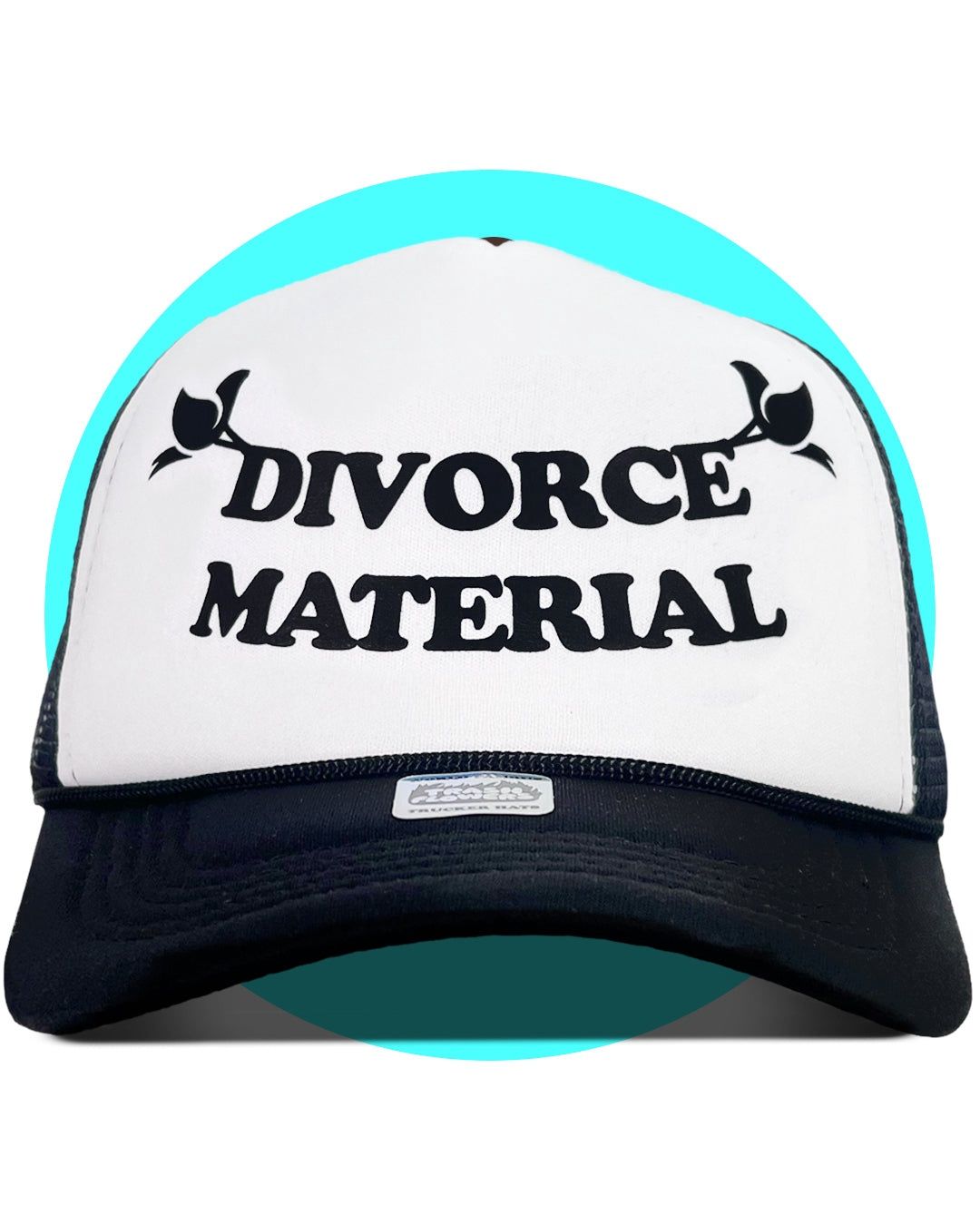 Trash Flowers Divorce Material Trucker Hat - Black / White
