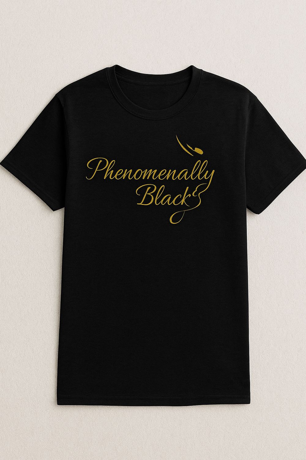 Phenomenally Black T-shirt