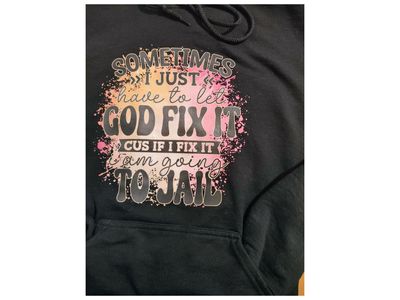 Let God Fix It