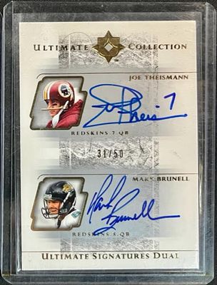 2003 Joe Theismann & Mark Brunell #US2TB Ultimate Collection Signatures Dual Autograph #31/50