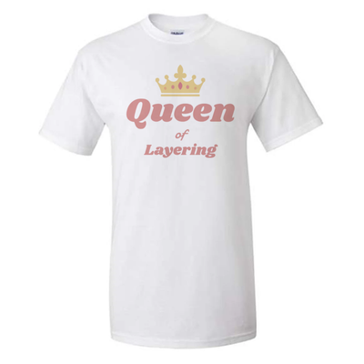 QUEEN of LAYERING TEE