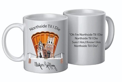 Northside til I Die Mug