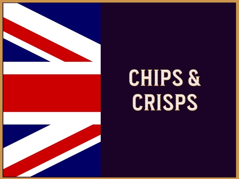 Chips &amp; Crisps