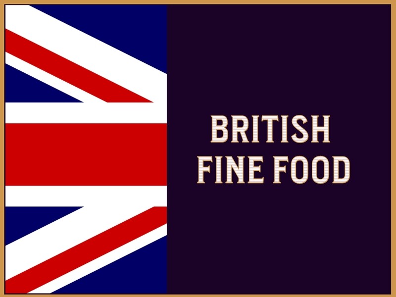 British Fine Food