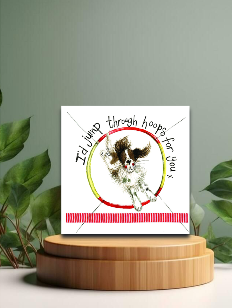Grusskarten by Alex Clark - Liebe - Diverse Motive - 12x12cm, Motiv: Hoops - Id jump through hoops for you