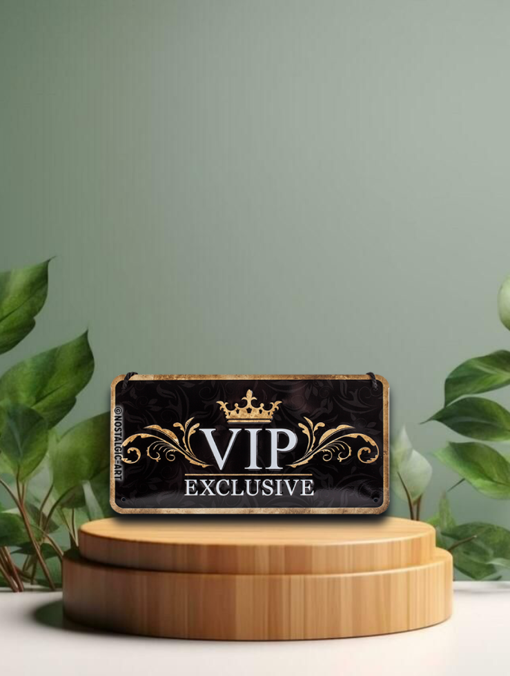 Hängeschild - VIP Exclusive 10 x 20 cm