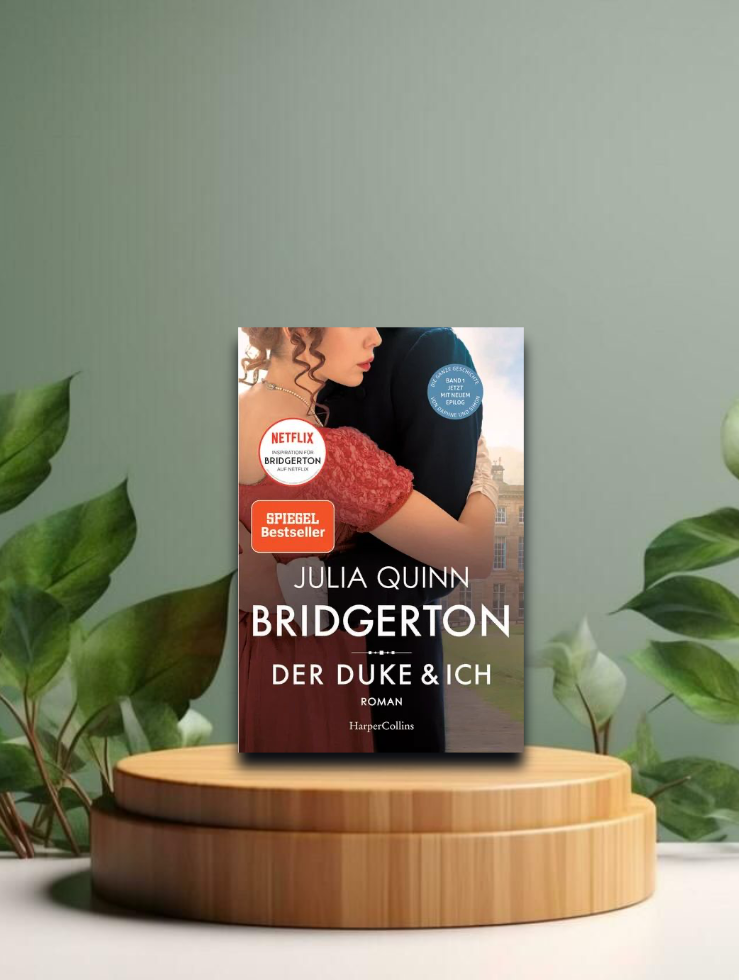Bridgerton - Der Duke und ich (Julia Quinn)