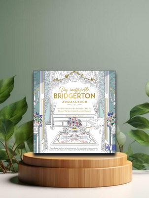 Das inoffizielle Bridgerton-Ausmalbuch Das inoffizielle Bridgerton-Ausmalbuch
