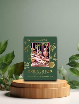 Bridgerton. Der offizielle Guide: Stilvoll Gastgeben wie in der britischen High Society Bridgerton. Der offizielle Guide: Stilvoll Gastgeben wie in der britischen High Society