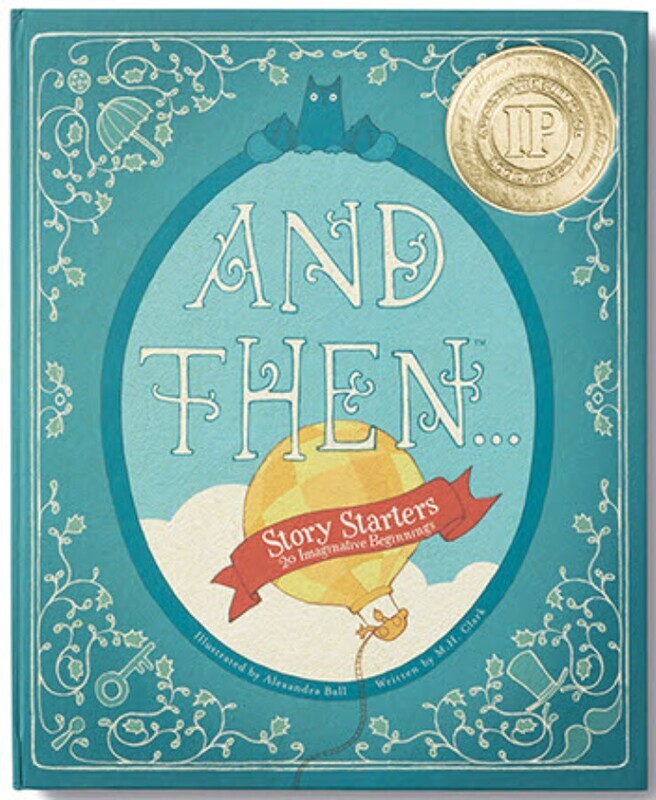 And Then-Story Starters, Vol1