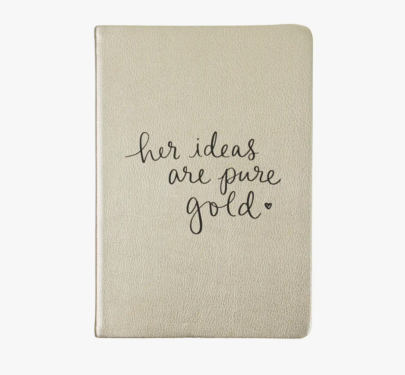 Her Ideas are Pure Gold Journal