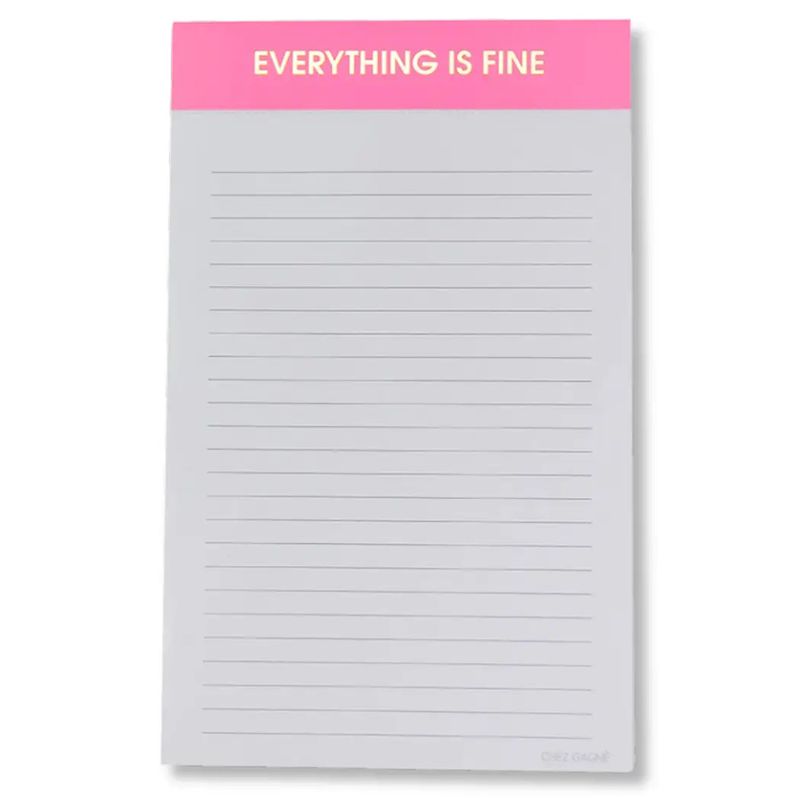 Everything Is Fine - Lined Notepad