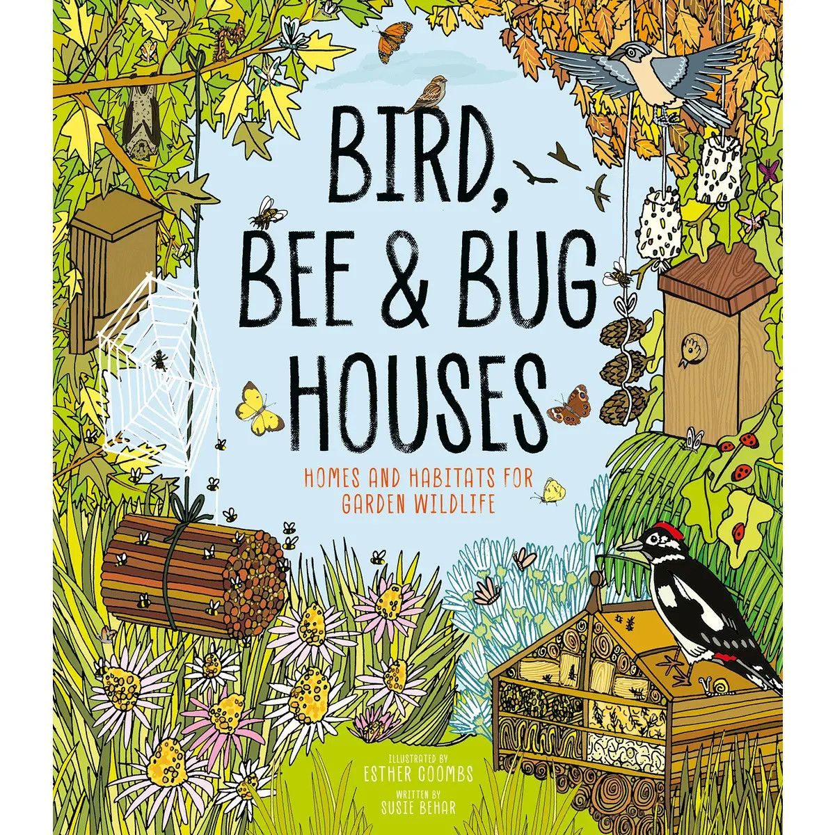 Bird, Bee and Bug Houses