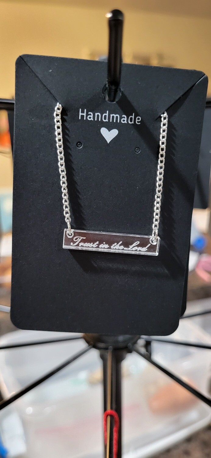 Trust in the Lord Necklace
