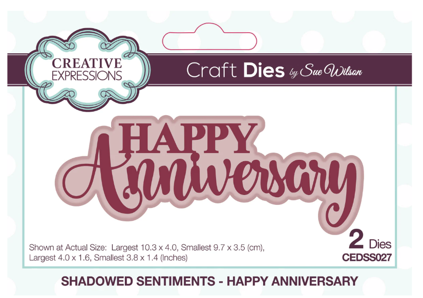 Happy Anniversary - Shadowed Sentiments - Die Set
