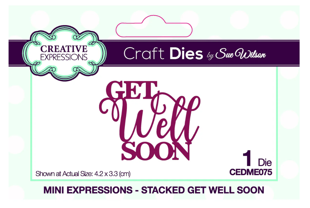 Stacked Get Well Soon - Mini Expressions Die