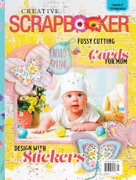 Spring 2023 Issue - Creative Scrapbooker Magazine