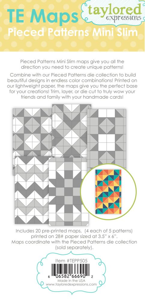 Slim - Pieced Patterns Mini - TE Maps