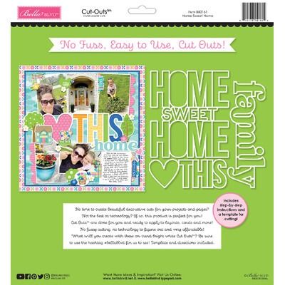 Cut Outs - Home Sweet Home - Love Grows Here Collection