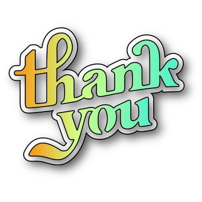 Cheery Thank You - Die Set