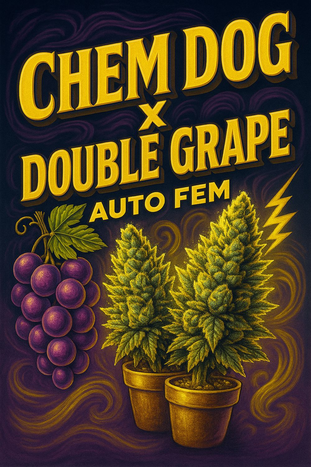 Chem Dog × Double Grape auto fem
