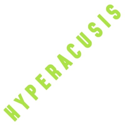 Blindfold Hyperacusis