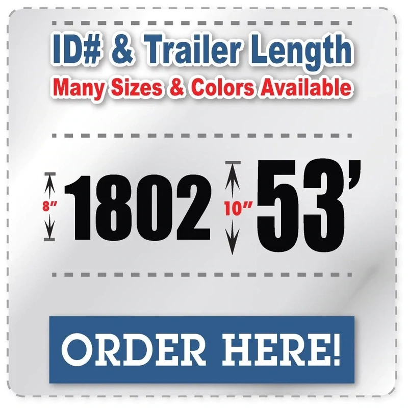 FLEET NUMBER TRUCK DECALS, TRAILER LENGTH, AND VEHICLE ID NUMBER STICKERS