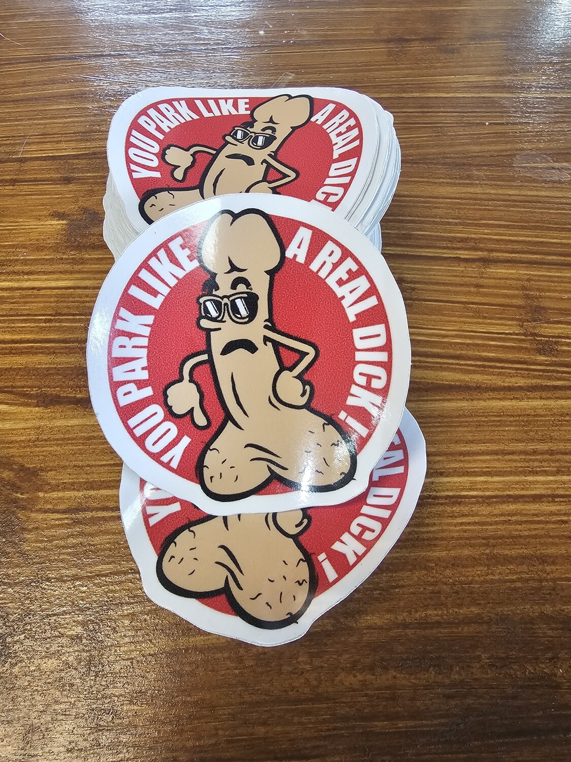 You Park Like A D*ck