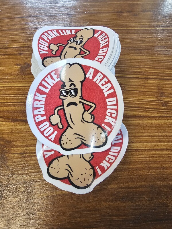 You Park Like A D*ck