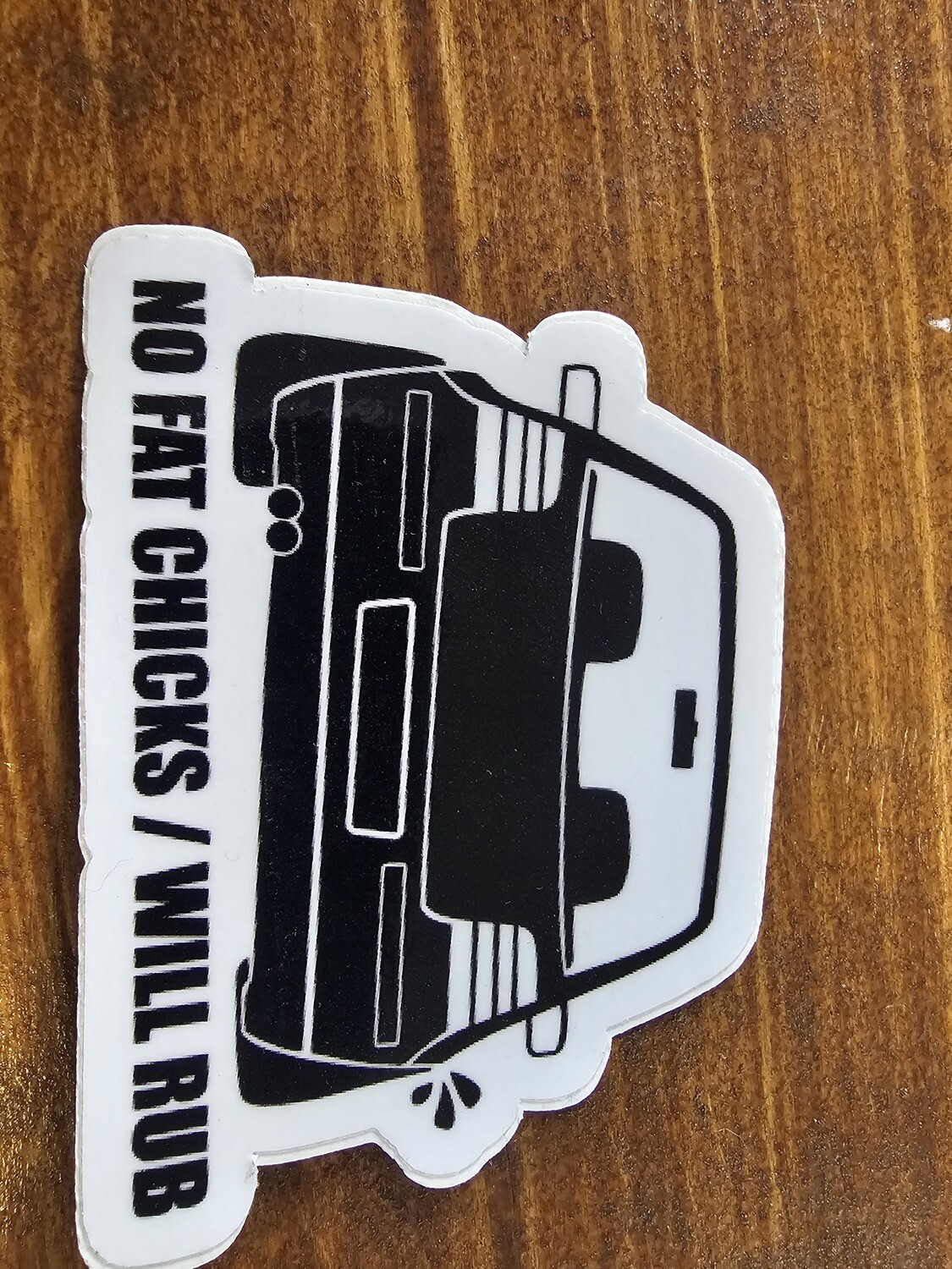 No fat chicks Sticker