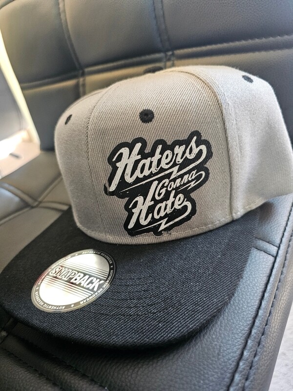 HATERS GUNNA HATE