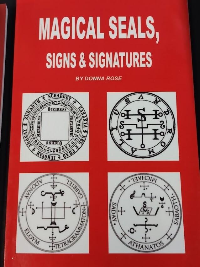 Magical Seals, Signs &amp; Signatures/Donna Rose