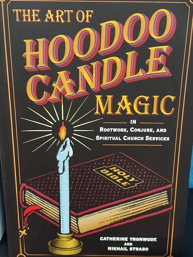 Art Of Hoodoo Candle Magic