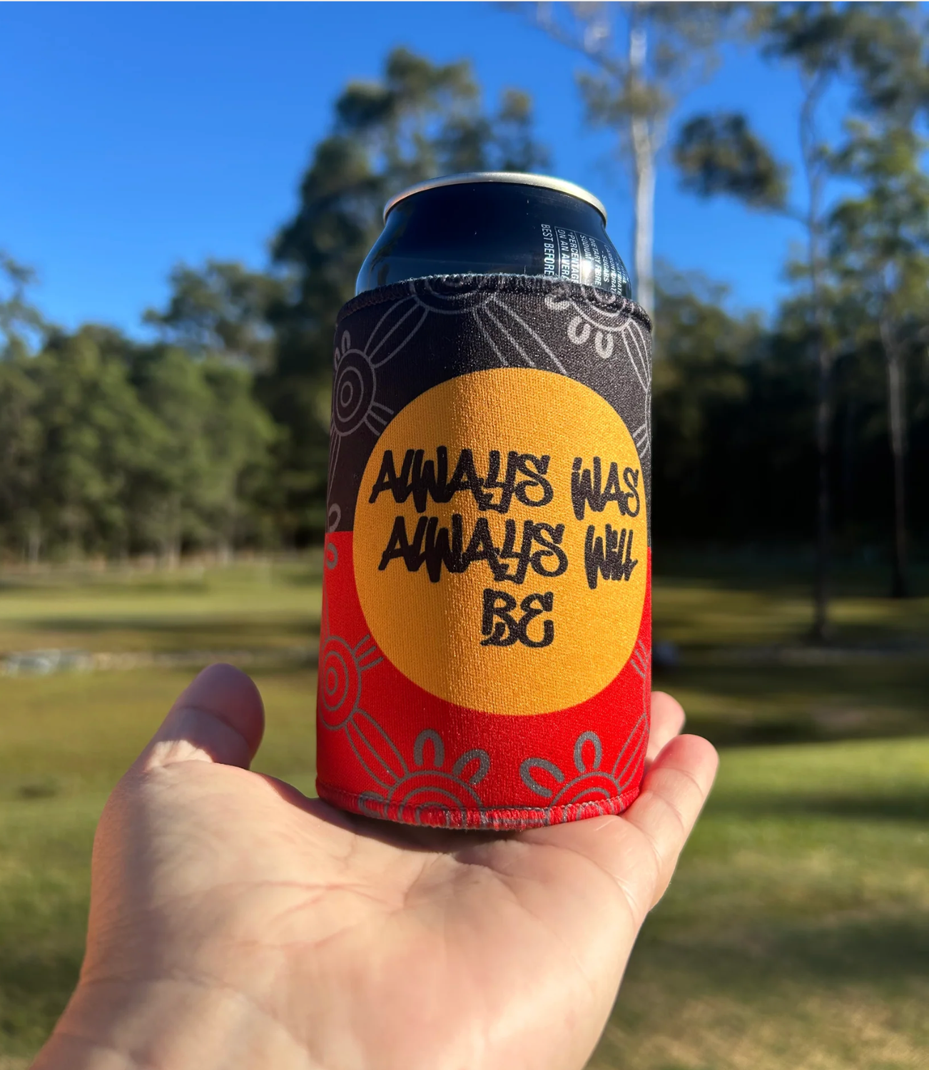 Stubby Cooler - Always Will Be