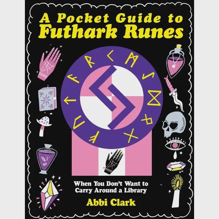 Pocket Guide to Futhark Runes (Zine)