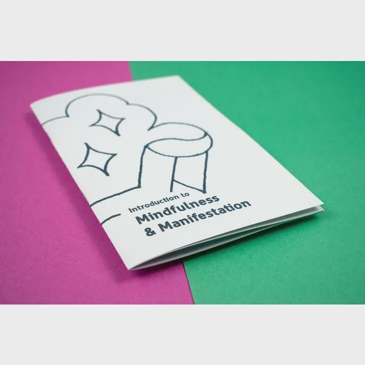Introduction to Mindfulness &amp; Manifestation (Zine)