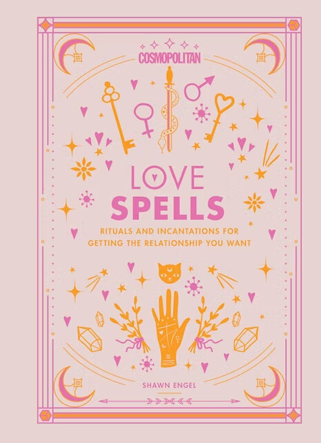 Cosmopolitan Love Spells: Rituals and Incantations